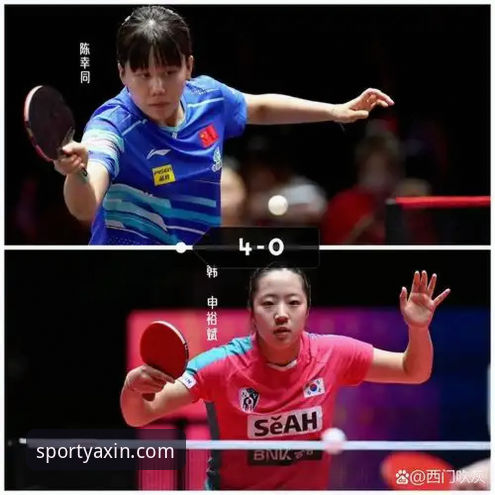2026世乒赛女团小组赛观赛指南：陈幸同首秀横扫对手，亚新体育平台带你回顾完整战况